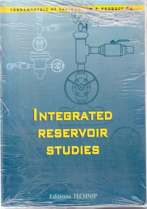 Integrated Reservoir Studies by Luca Cosentino, 9782710807971