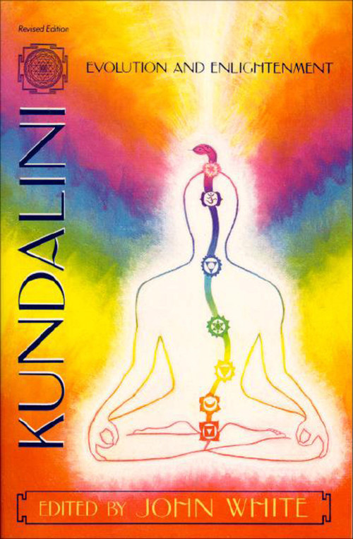 Kundalini, Evolution and Enlightenment by John White, 9781557783035