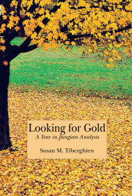 Looking for Gold by Susan M. Tiberghien, 9783856307189