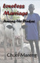 Loveless Marriage Among the Dinkas by Chuei Mareng, 9781926780207