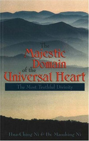 Majestic Domain of the Universal Heart by Hua Ching Ni, 9780937064696