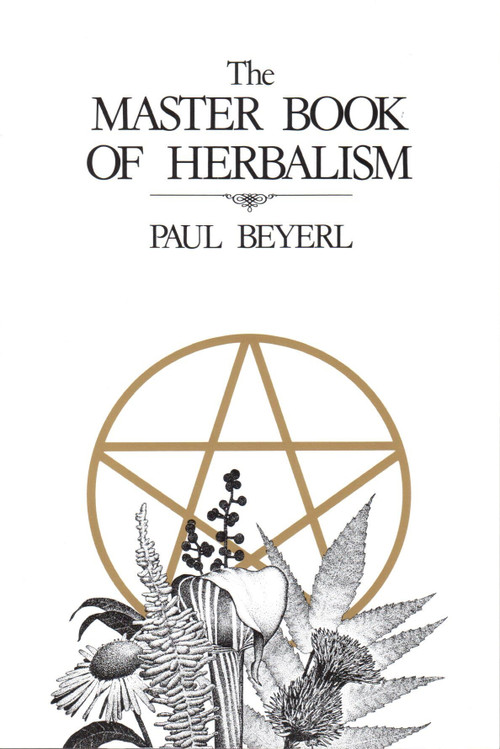Master Book of Herbalism by Paul Beyerl, 9780919345539
