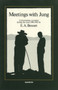 Meetings with Jung by E.A. Bennet, 9783856305017