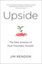 Upside (The New Science of Post-Traumatic Growth) by Jim Rendon, 9781476761657