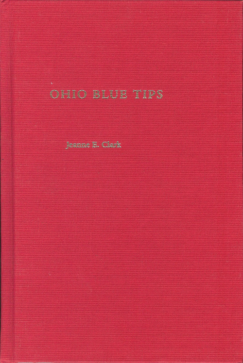 Ohio Blue Tips by Jeanne E. Clark, 9781884836435