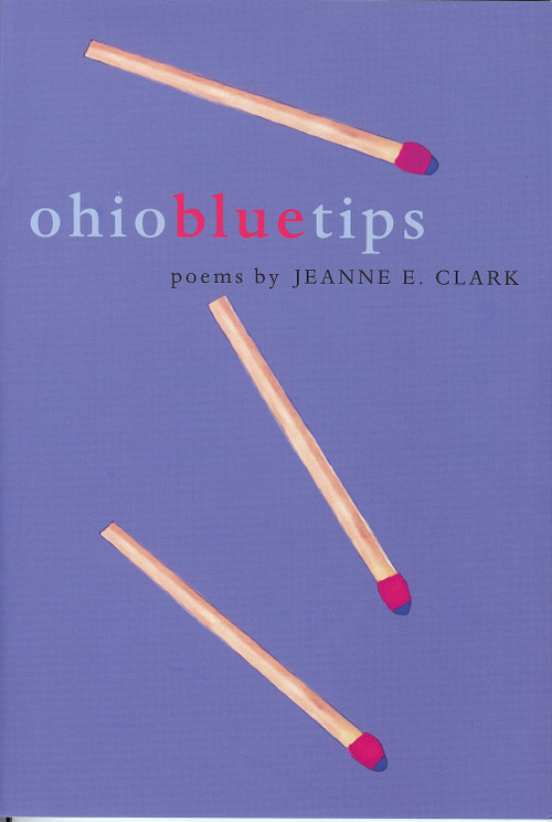 Ohio Blue Tips - 9781884836442 by Jeanne E. Clark, 9781884836442
