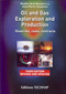 Oil and Gas Exploration and Production, Third Edition by Nadine Bret-Rouzaut, 9782710809753