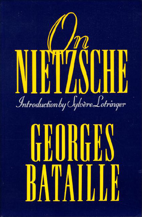 On Nietzsche by Georges Bataille, 9781557786449