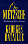 On Nietzsche by Georges Bataille, 9781557786449