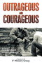 Outrageous and Courageous by Fred Bernhard, 9781490822785