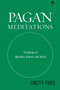 Pagan Meditations (The Worlds of Aphrodite, Artemis, and Hestia) by Ginette Paris, 9780882143309