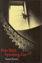 Pale Bird, Spouting Fire by Susan Yuzna, 9781884836633