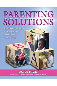 Parenting Solutions (Encouragement for Everyday Parenting Concerns) by Joan Rice, 9781557788795