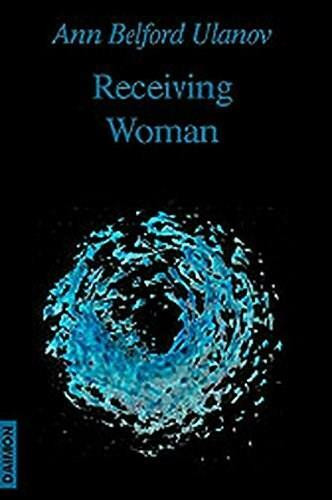 Receiving Woman by Ann Ulanov, 9783856306069
