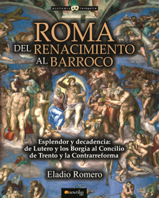 Roma. Del Renacimiento al Barroco by Eladio Romero, 9788499677583