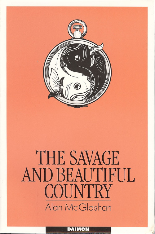 Savage & Beautiful Country by Alan Mcglashan, 9783856305178