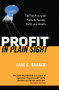 Solutions in Plain Sight (Transform Your Top Business Challenges into Profit, Passion, and Growth) by Anne Graham, 9780986712043