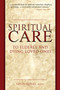 Spiritual Care to Elderly and Dying Loved Ones by Kevin Quiles, 9780981621975