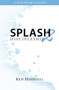 Splash2 (Discipleship) by Ken Hemphill, 9780578044453