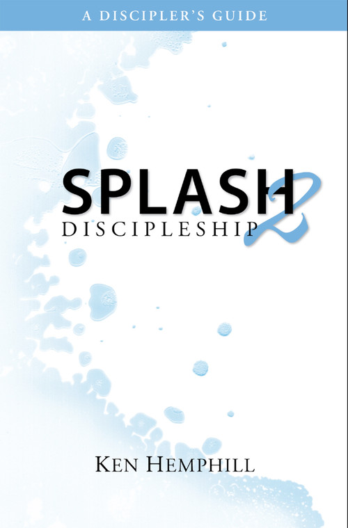 Splash2 (Discipleship) by Ken Hemphill, 9780578044453