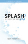 Splash2 (Discipleship) by Ken Hemphill, 9780578044453