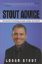 Stout Advice (The Secrets to Building Yourself, People, and Teams!) by Logan Stout, 9781481720274