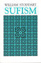 Sufism (The Mystical Doctrines of Islam) by William Stoddart, 9780913757475