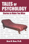 Tales of Psychology (Stories to Make You Wise) by Alma Bond, 9781557788061