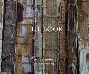 The Book by Julius Friedman, Pico Iyer, Jill Gage Ph.D, Dianne Aprile, 9781938462191
