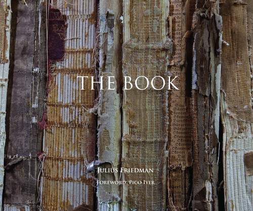 The Book by Julius Friedman, Pico Iyer, Jill Gage Ph.D, Dianne Aprile, 9781938462191