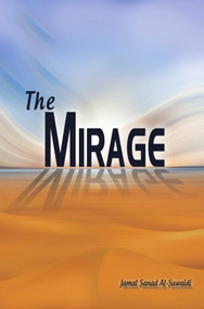 The Mirage - 9789948230762 by Jamal Sanad Dr. Al-Suwaidi, 9789948230762