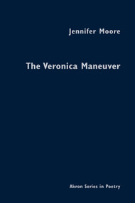 The Veronica Maneuver - 9781629220291 by Jennifer Moore, 9781629220291