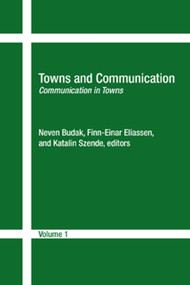 Towns and Communication (Communication in Towns) by Neven Budak, Eliassen Finn-Einar, 9781935603030