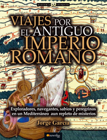 Viajes por el antiguo Imperio romano by Jorge García Sánchez, 9788499677705