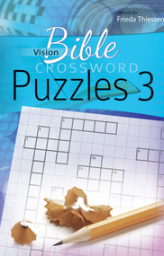 Vision Bible Crossword Puzzles #3 by Frieda Thiessen, 9781932676938
