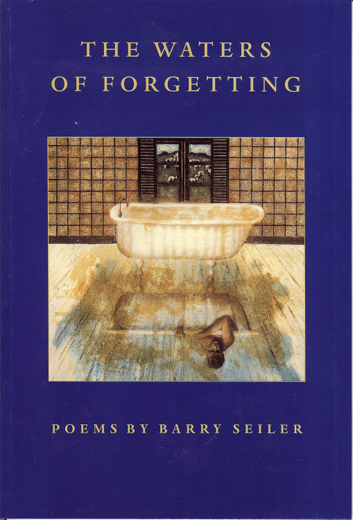 Waters of Forgetting - 9780962262883 by Barry Seiler, 9780962262883