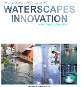 Waterscapes Innovation by Herbert Dreiseitl, 9789881296931