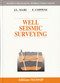Well Seismic Surveying by Jean-Luc Mari, 9782710807766