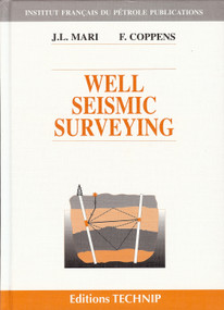 Well Seismic Surveying by Jean-Luc Mari, 9782710807766