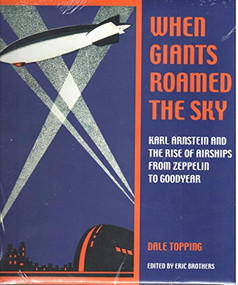 When Giants Roamed the Sky by Dale Topping, 9781884836695