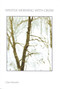 Winter Morning with Crow by Clare Rossini, 9781884836312
