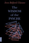 Wisdom of the Psyche by Ann Belford Ulanov, 9783856305987