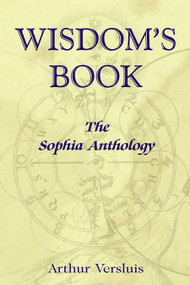Wisdom's Book (The Sophia Anthology) by Arthur Versluis, 9781557787835