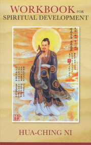 Workbook for Spiritual Development of All People (Revised Edition) by Hua-Ching Ni, 9780937064542
