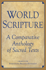 World Scripture (A Comparative Anthology of Sacred Texts) - 9781557787231 by Andrew Wilson, 9781557787231