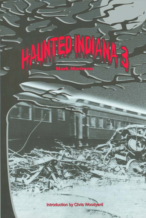 Haunted Indiana 3 by Mark Marimen, 9781882376810