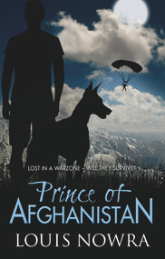 Prince of Afghanistan by Louis Nowra, 9781743314821