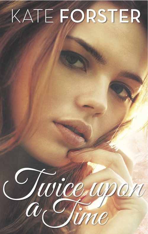 Twice Upon a Time - 9781742976792 by Kate Forster, 9781742976792