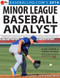2016 Minor League Baseball Analyst by Rob Gordon, Jeremy Deloney, Brent Hershey, 9781629371399