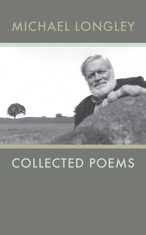 Collected Poems | Michael Longley by Michael Longley, 9781930630314
